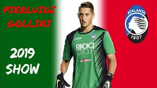 PIERLUIGI GOLLINI  Atalanta  Best saves in 2019 [upl. by Rochkind]