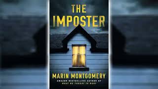 The Imposter by Marin Montgomery Part 2 🎧📖 Mystery Thriller amp Suspense Audiobook [upl. by Llirret]