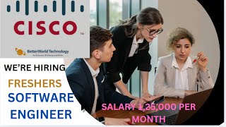 CISCO HIRING FRESHERS 2024 SOFTWARE ENGINEER SALARY 125000 PER MONTH [upl. by Naejarual136]