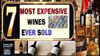 Top 7 Most Expensive Wines Ever Sold  Some Very Expensive Wines 2024 [upl. by Ainatit904]