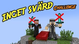 INGET SVÄRD CHALLENGE  BEDWARS [upl. by Elaynad]