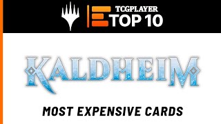 Top 10 Most Expensive MTG Cards in Kaldheim [upl. by Ialokin6]