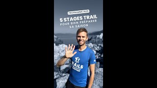 5 stages pour bien lancer sa saison de trail [upl. by Lunna]