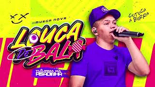 L O U C A D E B A L A 🍬  A TURMA DA PISADINHA  MUSGA NOVA PISEIRO REMIX [upl. by Alston]