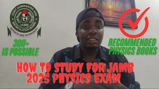 How to prepare for Jamb physics Books you need [upl. by Nosydam]