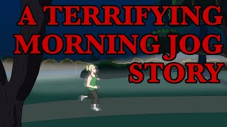 A Terrifying Morning Jog Story Animation [upl. by Salter]