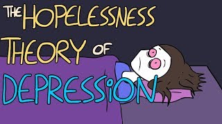 The Hopelessness Theory of Depression [upl. by Arayc]