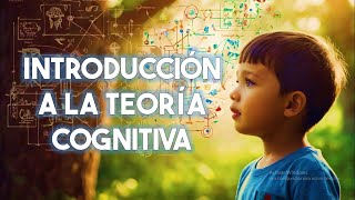 INTRODUCCIÓN A LA TEORÍA COGNITIVA PIAGET UNA EXPLORACIÓN ESTRUCTURAL Y SIMBÓLICA [upl. by Lavelle]