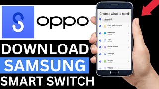 How To Download Samsung Smart Switch On Oppo Mobile Step By Step [upl. by Mellen]