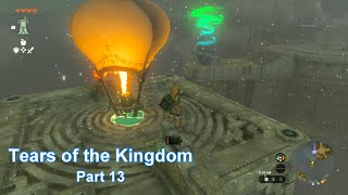 Tears of the Kingdom part 13 Walkthrough [upl. by Forrest]