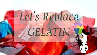 Lets Replace GELATIN  Replacement  Substitute  Alternative [upl. by Nanor]