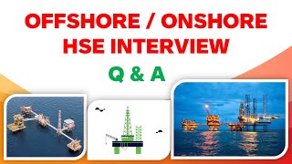 Offshore Onshore HSE Interview Questions and Answers Onshore Safety Question Answer Notes [upl. by Aneetak]