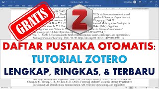 Tutorial Zotero Terlengkap 2024 Manajemen Referensi Otomatis dan Gratis untuk Peneliti amp Mahasiswa [upl. by Mccurdy]