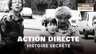 Histoire secrète dAction Directe  Activisme  Militantisme  Documentaire Complet  AMP [upl. by Naaitsirhc]