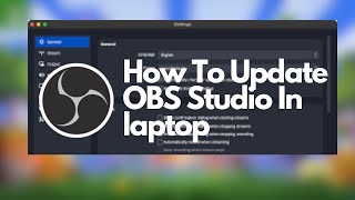 How to update OBS studio in laptop Easy 2024 [upl. by Leanora]