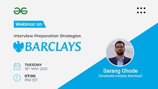 Webinar  Interview Preparation Strategies  Barclays [upl. by Roth]