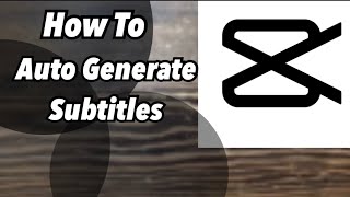 How To Add English Subtitles Using CapCut Auto Captions Feature CapCut Tutorial [upl. by Senoj]