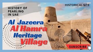 AL JAZEERA AL HAMRA VILLAGE  GHOST VILLAGE RAS AL KHAIMAH  PEARLING VILLAGE OF UAE [upl. by Anyotal]