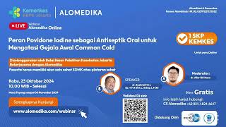 Kunci Jawaban ALOMEDIKA Povidone Iodine sbg Antiseptik Oral untuk Mengatasi Gejala Awal Common Cold [upl. by Aksoyn]