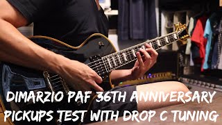 DiMarzio PAF 36th Anniversary Pickups Test with Drop C Tuning [upl. by Yaj]