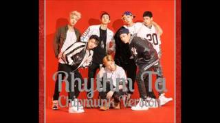 iKON  RHYTHM TA Chipmunk Version [upl. by Emoraj]