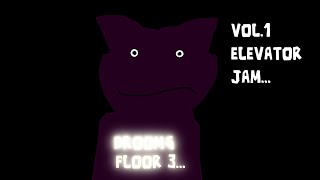 DROOMS FLOOR 3 COMING SOON DROOMS FLOOR 2 ELEVATOR JAM OST [upl. by Feenah]