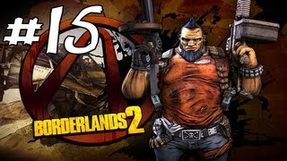 Borderlands 2 Gameplay  Walkthrough w Sly and Immortal Part 15  The Firehawk [upl. by Yema445]