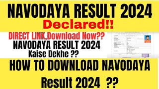 Navodaya Result 2024 kaise check kare  How to check Navodaya Result 2024 jnvstclass6 [upl. by Vaios]