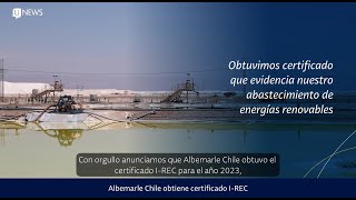 Albemarle Chile obtiene certificado I REC [upl. by Adamsen]