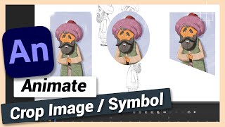 How to Crop Image or Symbols  Adobe Animate CC Tutorial [upl. by Henrietta]