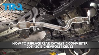 How to Replace Rear Catalytic Converter 20112015 Chevy Cruze [upl. by Nnairam546]