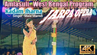 JARPA OPERA Programme LAST TIME MELODY SONG 2024 II Kadam Jharna Melody Adim Owar Jarpa 202425 [upl. by Eatnohs]