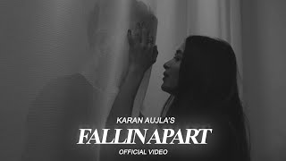 FALLIN APART Official Video Karan Aujla  Ikky  Nikkesha  Latest Punjabi Songs 2023 [upl. by Aicatan]