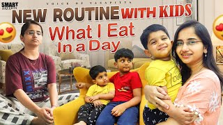 New routine with kids  What I eat in a day  health snacks voiceofvasapitta teluguvlogs [upl. by Stoller]