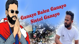 Ganayo Balen Ganayo Sistol Ganayo 🫢🫢 [upl. by Kaete986]