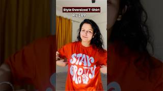 😦Omg baggy Tshirt at Rs 189 only from Flipkart  How to style an Oversized LongTshirt flipkart [upl. by Monahon165]