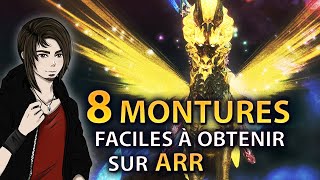 8 Montures Extrêmes Faciles à Obtenir en Solo sur FFXIV A Realm Reborn [upl. by Chadabe]