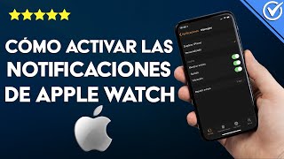 ¿Cómo activar las notificaciones de llamada en APPLE WATCH  Tutorial sencillo [upl. by Olcott]