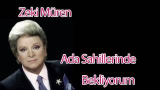 Zeki Müren Ada Sahillerinde Bekliyorum [upl. by Llen]