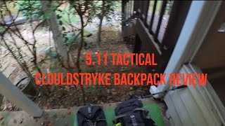 511 Tactical Clouldstryke backpack review10L amp 18L [upl. by Akahc508]