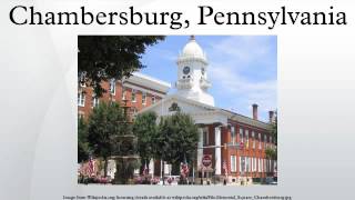 Chambersburg Pennsylvania [upl. by Merrile]