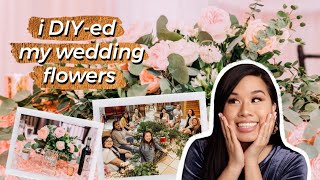 I Made My Wedding Floral Centerpieces and Decor  My DIY Experience How to Get Started and Costs [upl. by Earahc]