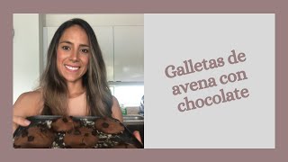 GALLETAS DE AVENA CON CHOCOLATE PROTEICAS [upl. by Anaej]