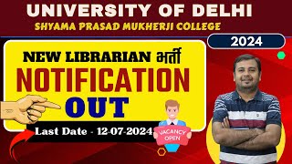 New librarian vacancy 2024  University of Delhi [upl. by Ted731]