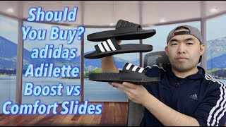 Should You Buy adidas Adilette Boost vs Comfort Slides [upl. by Tobin]