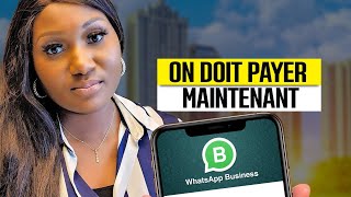 Voici comment on va dorénavant payer pour utuliser whats app business [upl. by Xuaegram]