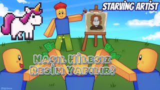 Nasıl Kolay Resim Yapılır Starving Artist [upl. by Snyder]