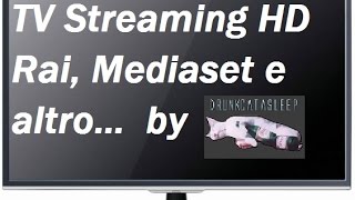 Tv Diretta Streaming Gratis HD anche dall estero su PC e Android ITA  Gennaio 2019 [upl. by Madea]