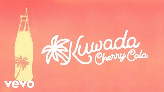 Kuwada  Cherry Cola Audio [upl. by Iznil]