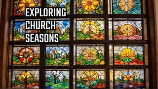 Understanding the Liturgical Year Across Christianity [upl. by Battiste]